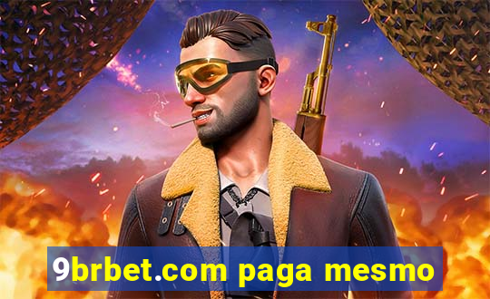 9brbet.com paga mesmo