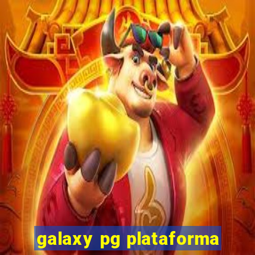 galaxy pg plataforma