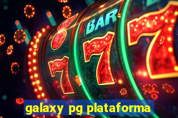 galaxy pg plataforma