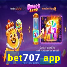 bet707 app