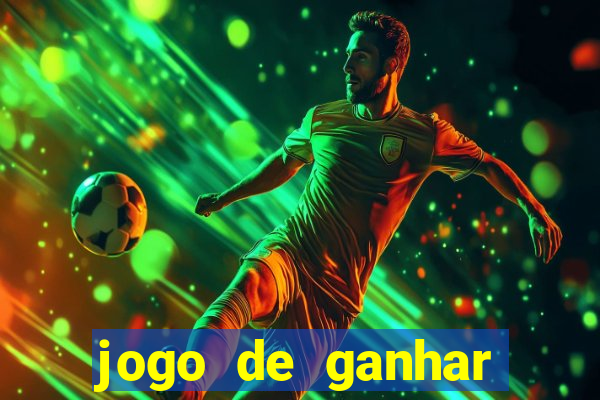 jogo de ganhar dinheiro de verdade sem depositar