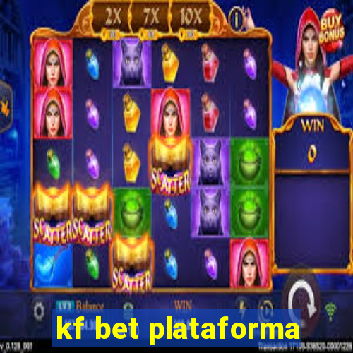 kf bet plataforma