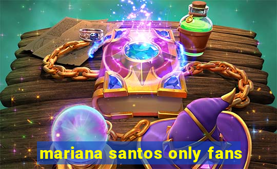 mariana santos only fans