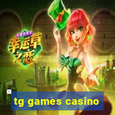 tg games casino