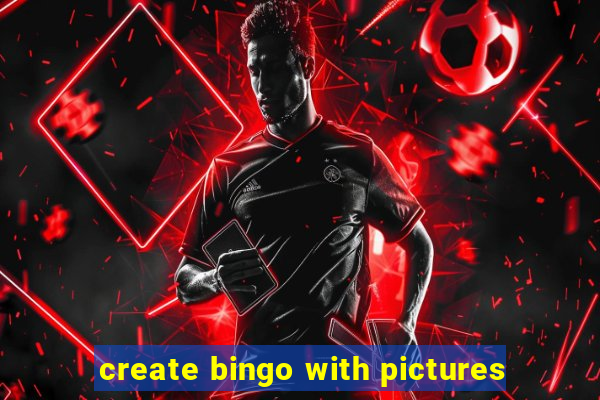 create bingo with pictures