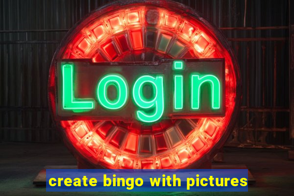 create bingo with pictures