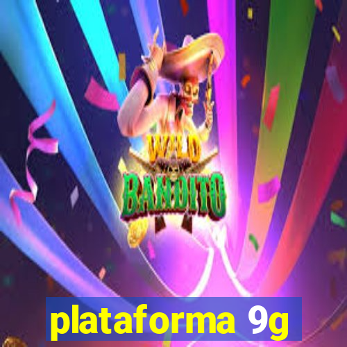 plataforma 9g