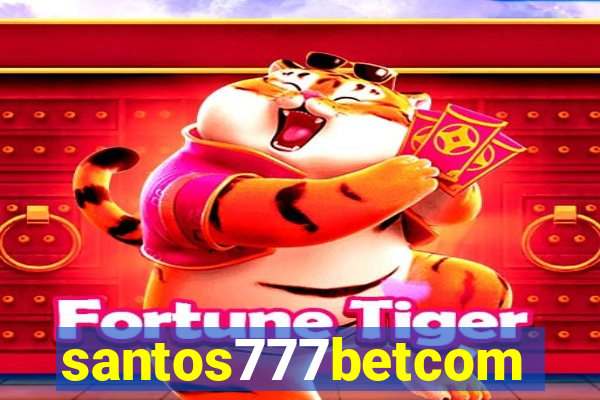 santos777betcom