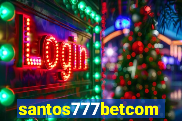 santos777betcom