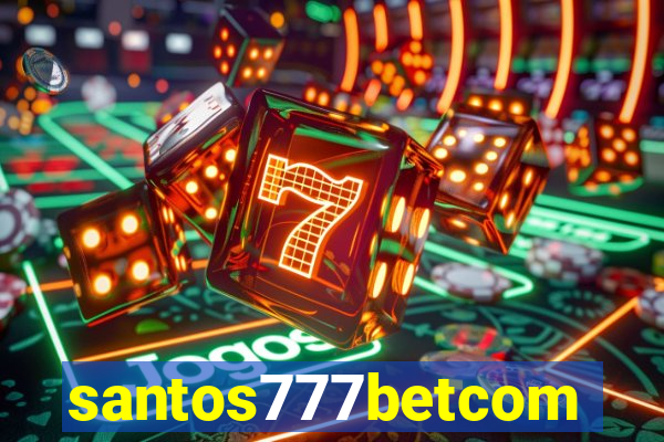 santos777betcom