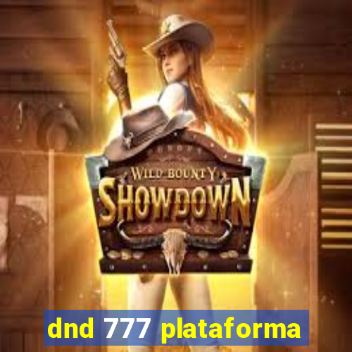 dnd 777 plataforma