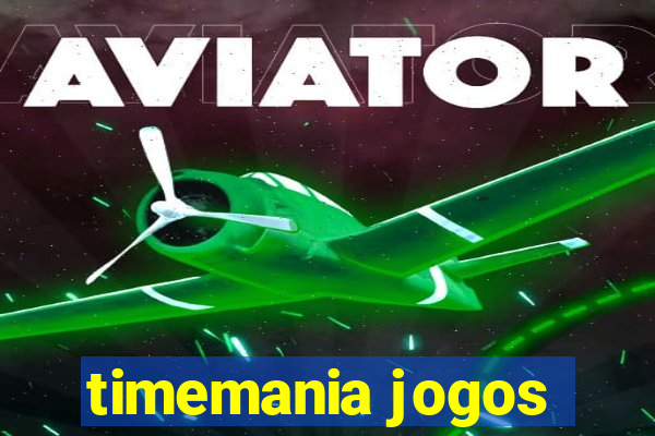 timemania jogos