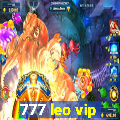 777 leo vip