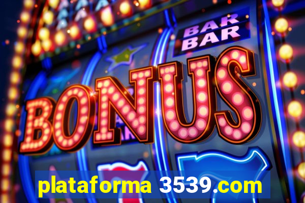 plataforma 3539.com