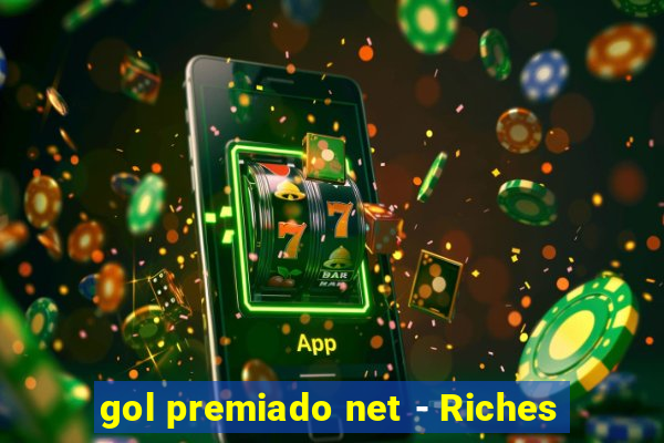 gol premiado net - Riches