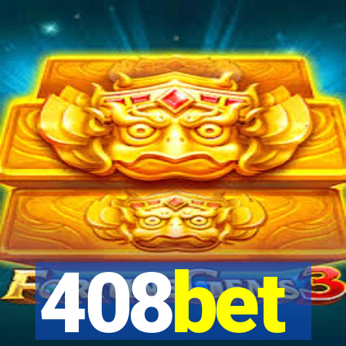 408bet