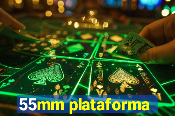 55mm plataforma