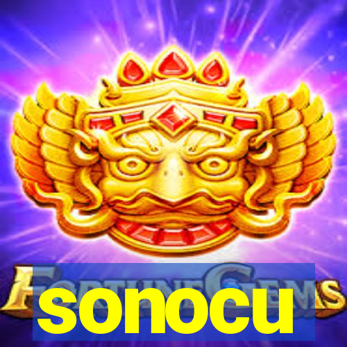 sonocu