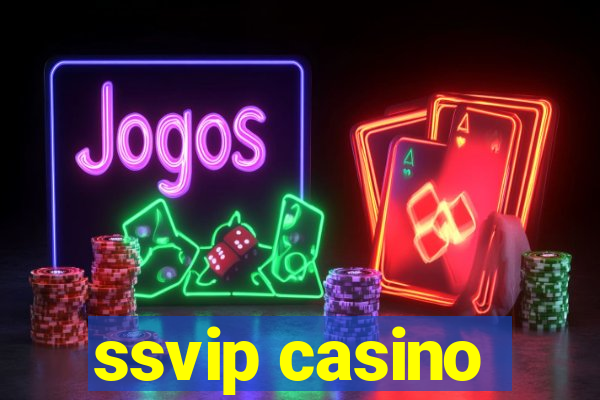 ssvip casino