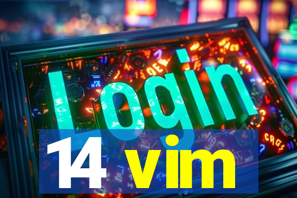 14 vim