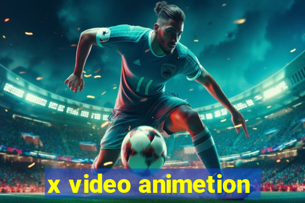 x video animetion