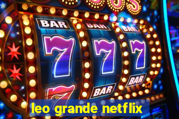 leo grande netflix