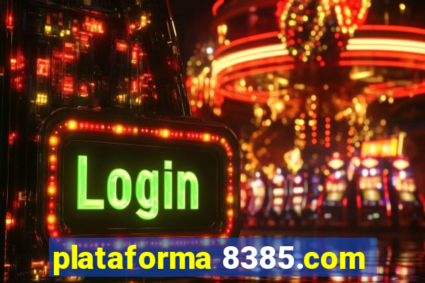 plataforma 8385.com