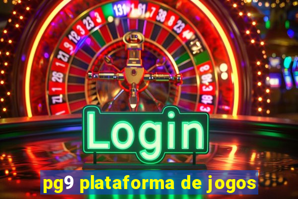 pg9 plataforma de jogos