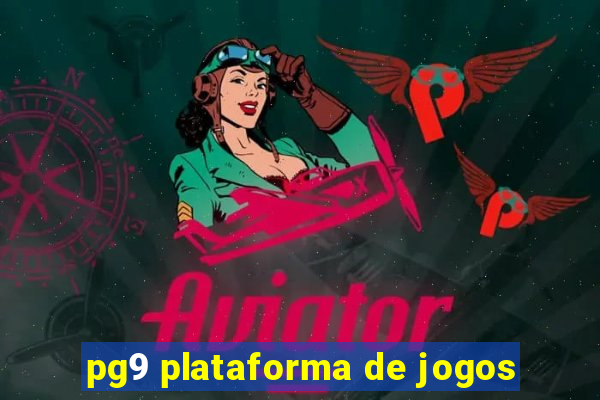 pg9 plataforma de jogos