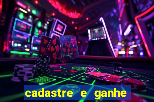 cadastre e ganhe dinheiro para jogar