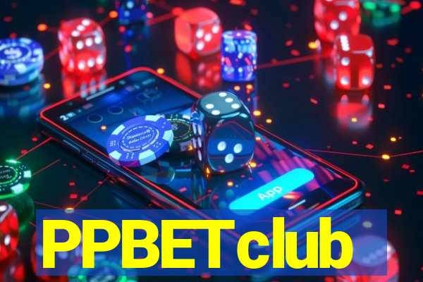 PPBETclub