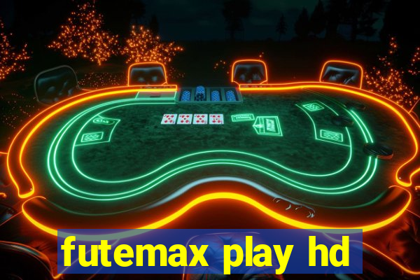 futemax play hd