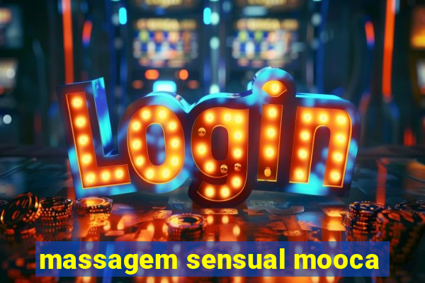 massagem sensual mooca