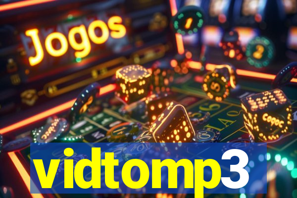 vidtomp3