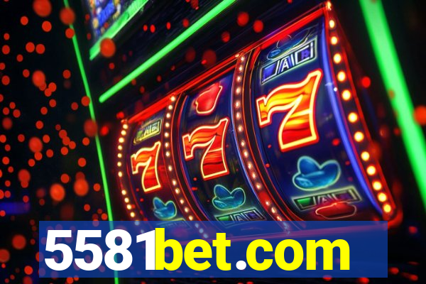 5581bet.com