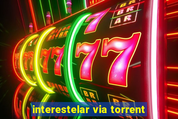 interestelar via torrent