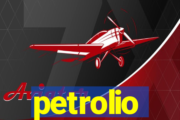 petrolio