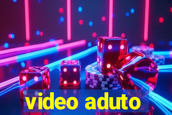 video aduto