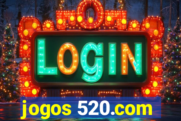 jogos 520.com