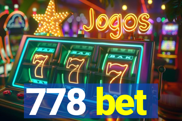 778 bet