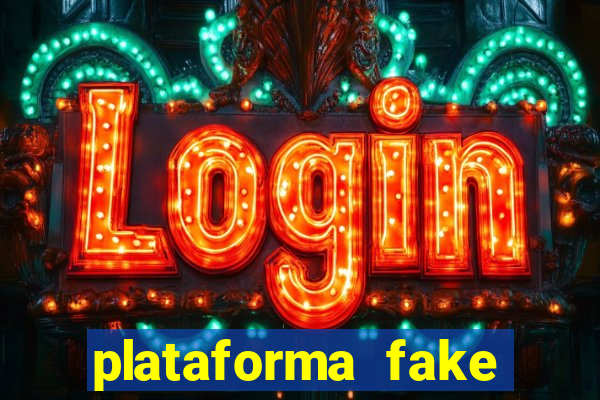 plataforma fake fortune tiger