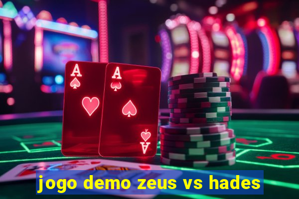 jogo demo zeus vs hades