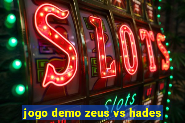 jogo demo zeus vs hades