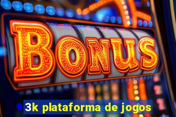 3k plataforma de jogos