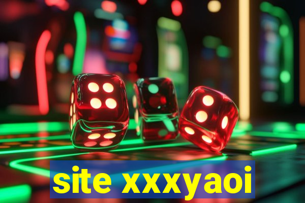 site xxxyaoi