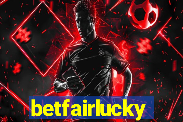 betfairlucky