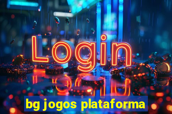 bg jogos plataforma