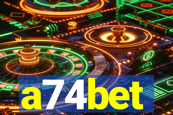 a74bet