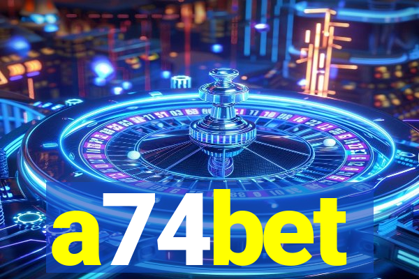 a74bet