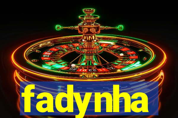 fadynha